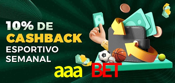10% de bônus de cashback na aaa bet